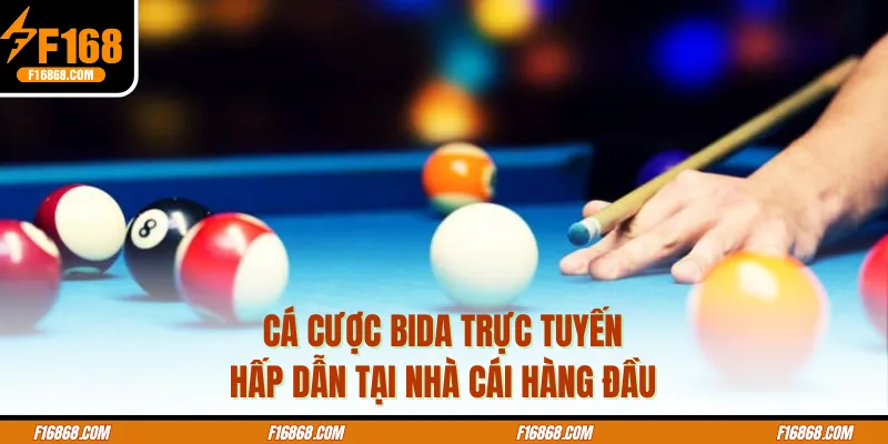 Cá Cược Bida Trực Tuyến Hấp Dẫn Tại Nhà Cái Hàng Đầu
